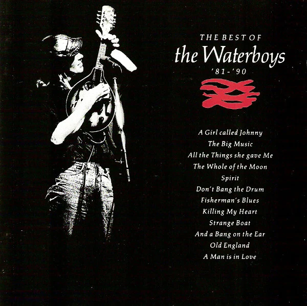 The Waterboys - The Best Of The Waterboys '81 - '90 (CD, Comp)