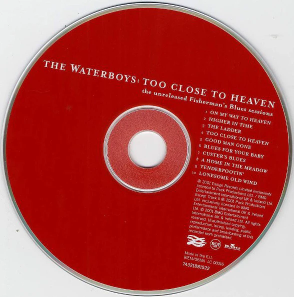 The Waterboys - Too Close To Heaven: The Unreleased Fisherman's Blues Sessions (CD, Album) - Image 3