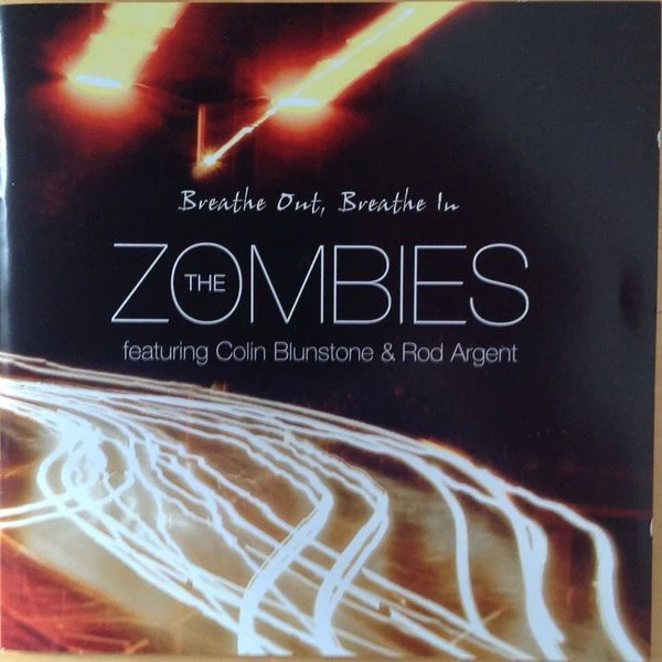The Zombies Featuring Colin Blunstone & Rod Argent - Breathe Out - Breathe In (CD, Album)