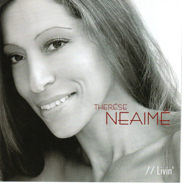 Therése Neaimé - Livin' (CD, Album)