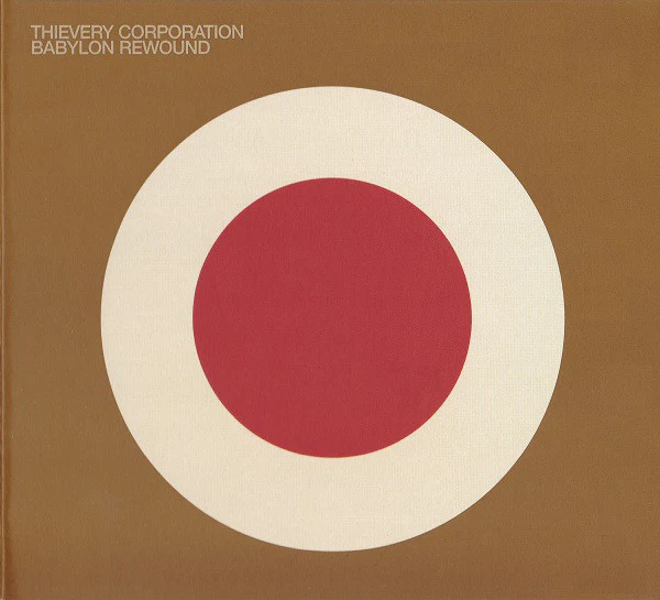 Thievery Corporation - Babylon Rewound (CD, Album, Enh)