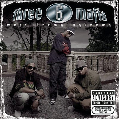 Three 6 Mafia - Most Known Unknown (CD, Album)