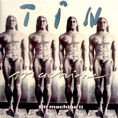 Tin Machine - Tin Machine II (CD, Album)