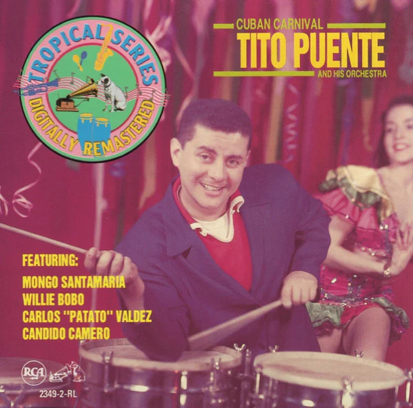 Tito Puente And His Orchestra - Cuban Carnival (CD, Album, RM)