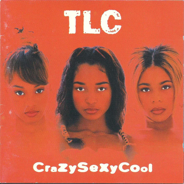 TLC - CrazySexyCool (CD, Album, Dis)