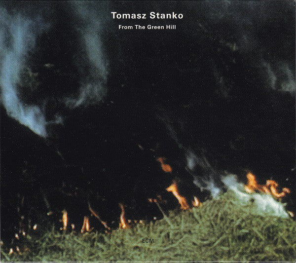 Tomasz Stanko* - From The Green Hill (CD, Album)