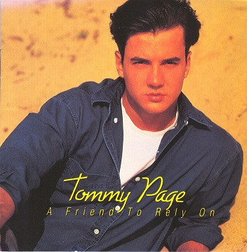 Tommy Page - A Friend To Rely On (CD, Album)