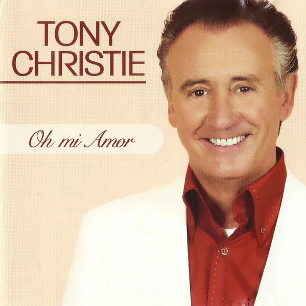 Tony Christie - Oh Mi Amor (CD, Album)