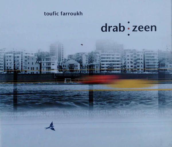 Toufic Farroukh - Drab Zeen (CD)
