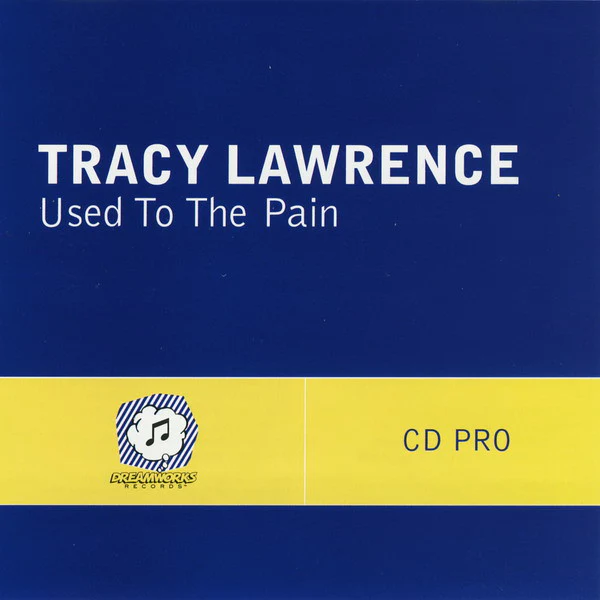 Tracy Lawrence - Used To The Pain (CD, Single, Promo)