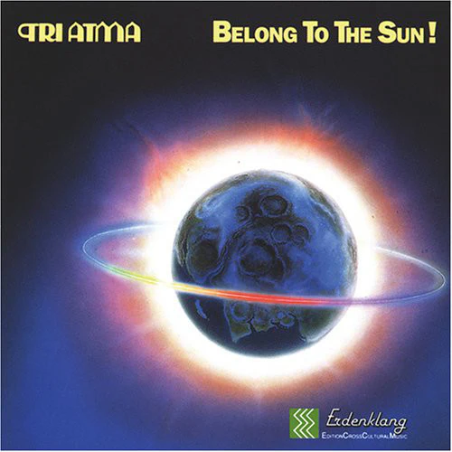 Tri Atma - Belong To The Sun! (CD, Album)