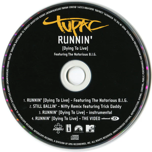 Tupac* Featuring The Notorious B.I.G.* - Runnin' (Dying To Live) (CD, Maxi, Enh) - Image 5