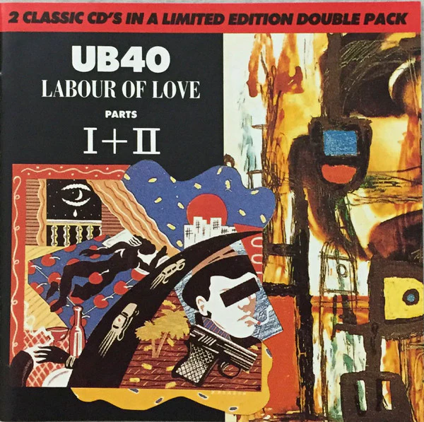 UB40 - Labour Of Love Parts I + II (2xCD, Comp)