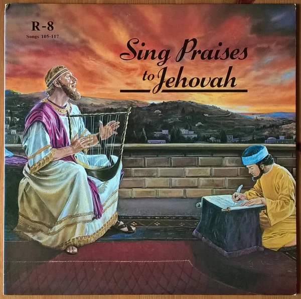 Unknown Artist - Sing Praises To Jehovah Songs 105-117 (LP)