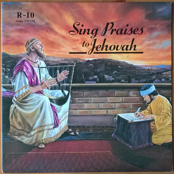 Unknown Artist - Sing Praises To Jehovah Songs 135-150 (LP)