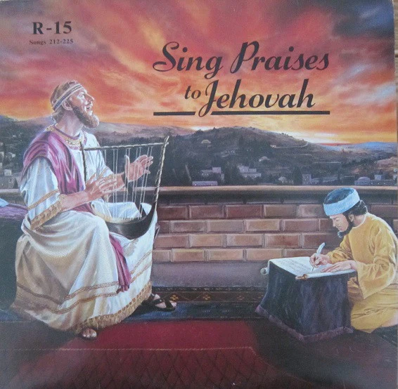 Unknown Artist - Sing Praises To Jehovah Songs 212-225 (LP)