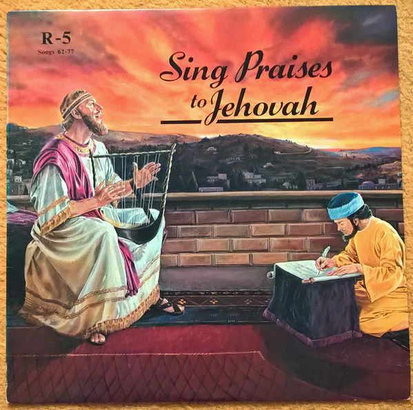 Unknown Artist - Sing Praises To Jehovah Songs 62-77 (LP)