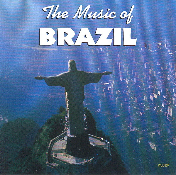 Unknown Artist - The Music Of Brazil (CD, Comp)