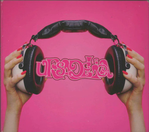 Ursula 1000 - Ursadelica (CD, Comp, Mixed, Dig)