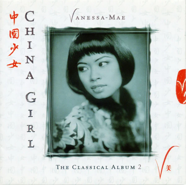Vanessa-Mae - China Girl - The Classical Album 2 (CD, Album)