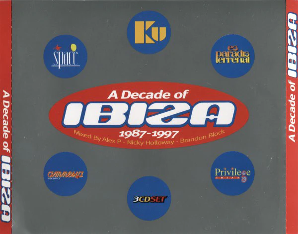 Various - A Decade Of Ibiza 1987-1997 (3xCD, Mixed)