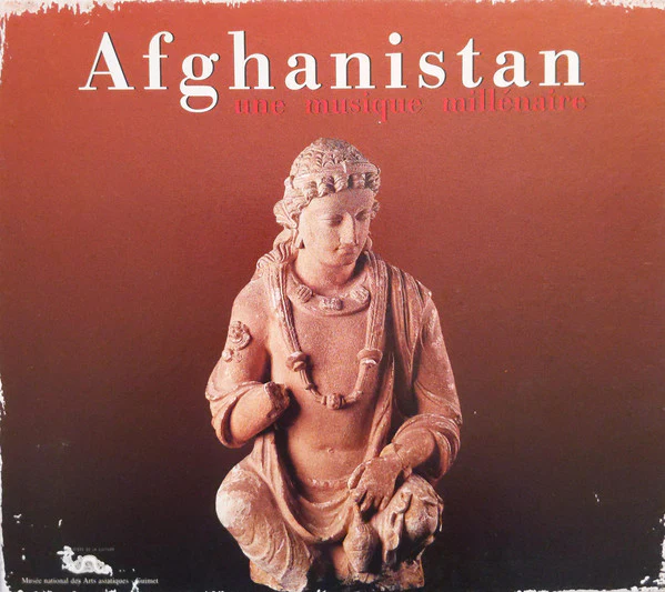 Various - Afghanistan (Une Musique Millenaire) (CD, Album)