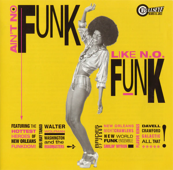 Various - Ain't No Funk Like N.O. Funk (CD, Comp)