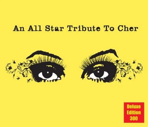 Various - An All Star Tribute To Cher (Deluxe Edition 300) (CD, Comp, Dlx)