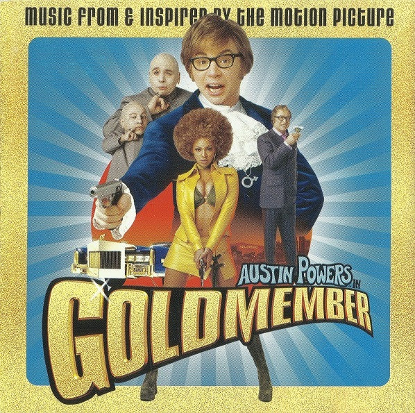 Various - Austin Powers In Goldmember (Music From & Inspired By The Motion Picture) (CD, Comp, Enh)