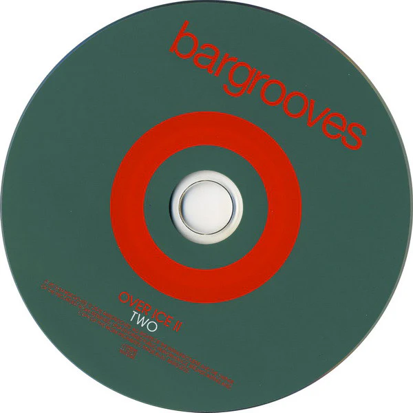 Various - Bargrooves - Over Ice II (2xCD, Comp) - Image 4