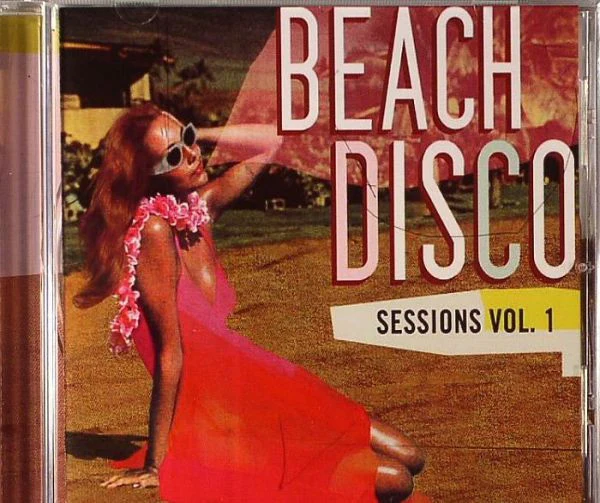 Various - Beach Disco Sessions Vol. 1 (CD, Comp, Mixed)