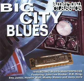 Various - Big City Blues - American Classics (CD, Comp)