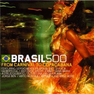Various - Brasil 500 - From Carnival To Copacabana (CD, Comp)
