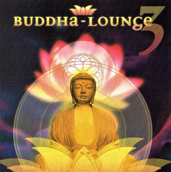Various - Buddha-Lounge 3 (CD, Comp)