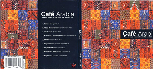 Various - Café Arabia : Anthology Of Chillout Classics 3 Cd's = قهوة عربية : مختارات من الطرب الاصيل (3xCD, Comp) - Image 2