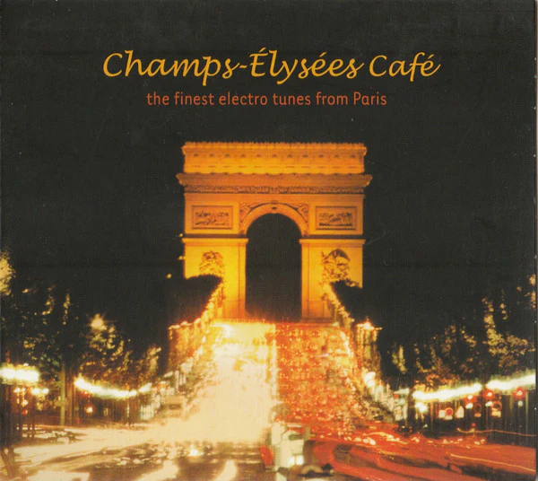 Various - Champs-Élysées Café (CD, Comp, Dig)