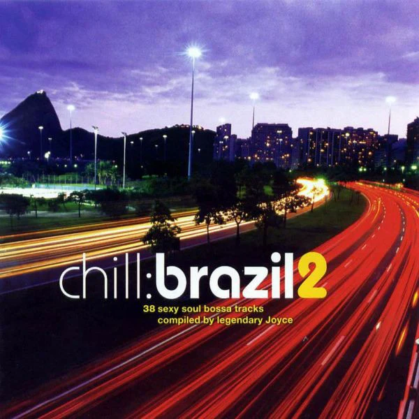 Various - Chill:Brazil 2 (2xCD, Comp, Mixed) - Image 2