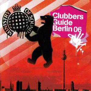 Various - Clubbers Guide Berlin 06 (CD, Comp, Mixed)