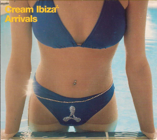 Various - Cream Ibiza - Arrivals (2xCD, Comp, Mixed)