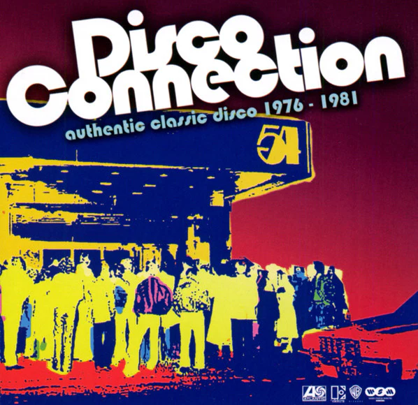 Various - Disco Connection (Authentic Classic Disco 1976 - 1981) (CD, Comp, RM)