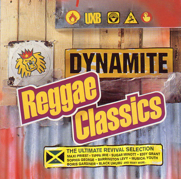 Various - Dynamite Reggae Classics (The Ultimate Revival Selection) (CD, Comp)