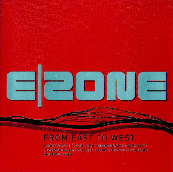 Various - E|Zone - From East To West (2xCD, Comp, Copy Prot.)