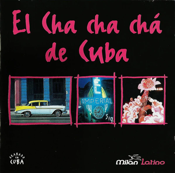 Various - El Cha Cha Chá De Cuba (CD, Comp)