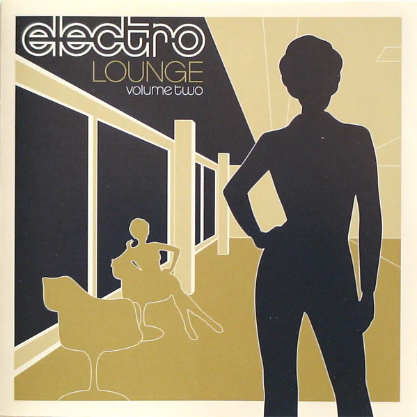 Various - Electro Lounge Volume Two (CD, Comp)