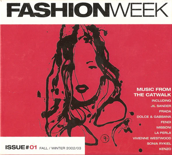 Various - Fashion Week - Issue#1 Fall / Winter 2002/03 (2xCD, Comp)