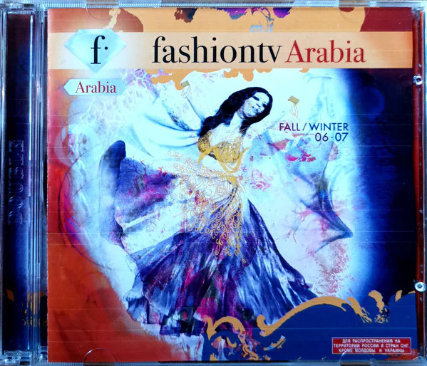 Various - Fashiontv. Arabia. Fall / Winter 06-07  (2xCD, Comp)