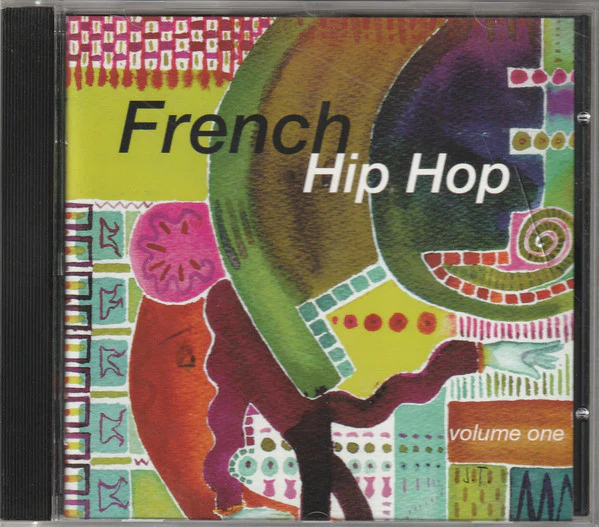 Various - French Hip Hop Volume One (CD, Comp)