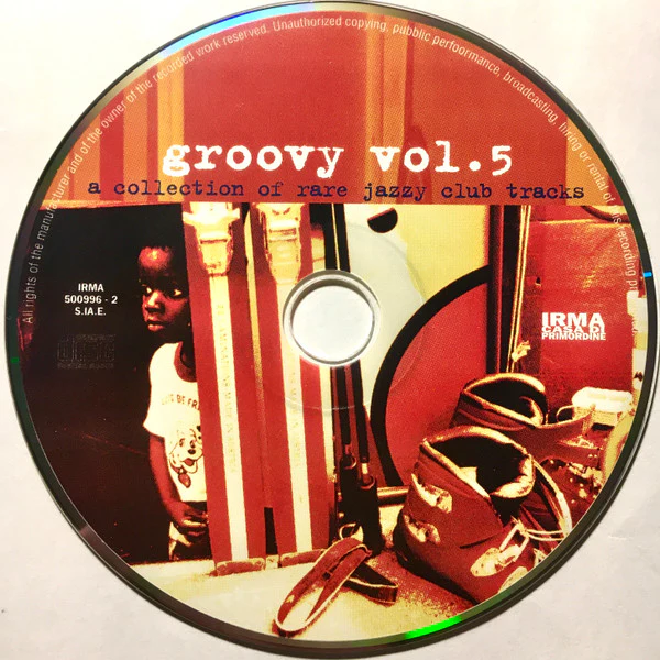 Various - Groovy Vol. 5 (A Collection Of Rare Jazzy Club Tracks) (CD, Comp) - Image 3
