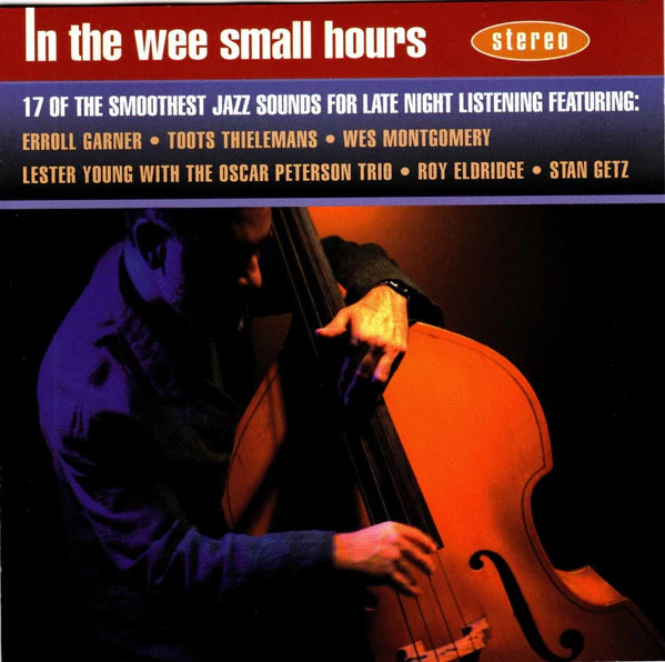 Various - In The Wee Small Hours (CD, Comp)