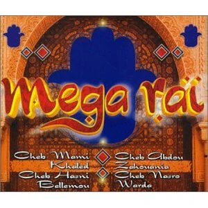 Various - Mega Raï (4xCD, Comp)
